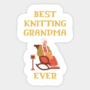 Best Knitting Grandma Ever Sticker